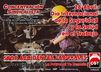 28-Abril. Concentracion Sindical contra los accidentes de trabajo