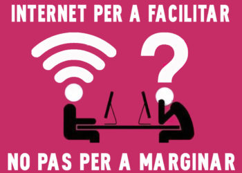 Internet para facilitar, no para marginar