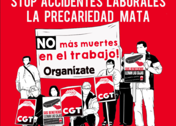 Explotación, siniestralidad, muerte y… trabajo
