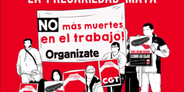 Explotación, siniestralidad, muerte y… trabajo