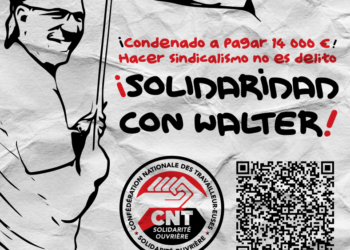 Hacer sindicalismo no es delito: Solidaridad con Walter