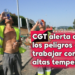 CGT alerta de los peligros de trabajar con altas temperaturas